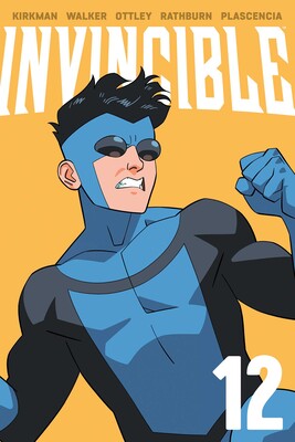 Pre-Order Invincible Volume 12 (New Edition) Part of Invincible By Robert Kirkman and Ryan Ottley