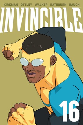 Pre-Order Invincible Volume 16 (New Edition) by Robert Kirkman
