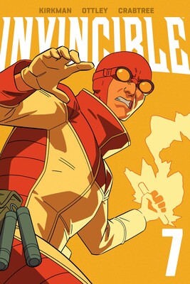 Pre-Order Invincible Volume 7 (New Edition) by Robert Kirkman, Ryan Ottley and Bill Crabtree