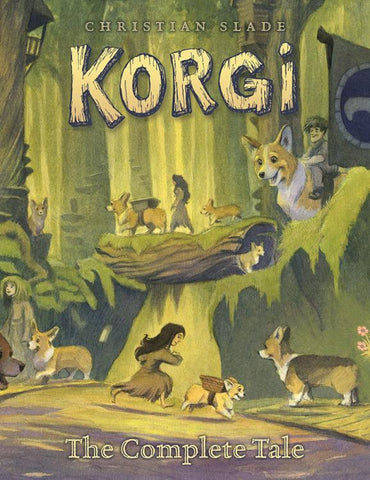 Pre-Order Korgi: The Complete Tale by Christian Slade