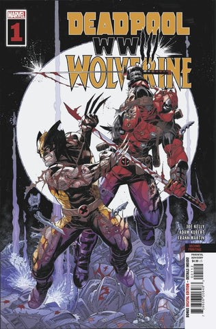 Deadpool and Wolverine World War III #1 by Joe Kelly and Adam Kubert