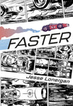Pre-Order Faster (Complete Edition) by Jesse Lonergan