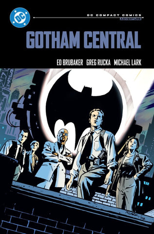 Pre-Order Gotham Central DC Compact Edition by Ed Brubaker, Greg Rucka and Michael Lark