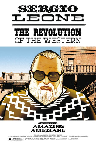 Pre-Order Sergio Leone: The Revolution of the Western by Amazing Ameziane