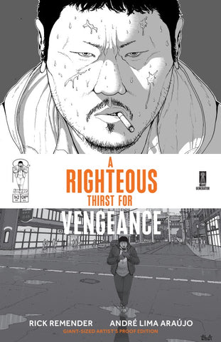 Pre-Order Righteous Thirst for Vengeance: Artist's Proof Edition #1 by Rick Remender and Andre Lima Araujo