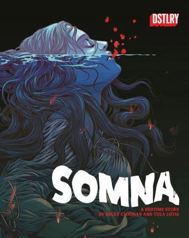 Pre-Order Somna Hardcover by Becky Cloonan and Tula Lotay