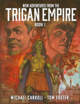 Pre-Order New Adventures from the Trigan Empire - Book One by Michael Carroll and Tom Foster