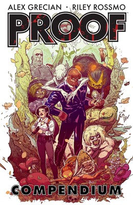 Pre-Order Proof Compendium By Alex Grecian, Riley Rossmo and more