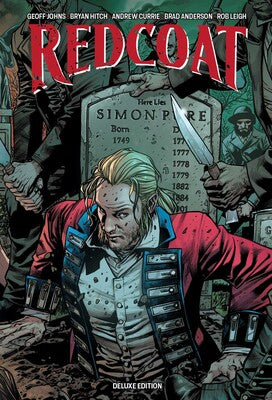 Pre-Order Redcoat Deluxe Edition Hardcover Book One by Geoff Johns