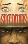 Pre-Order Spectators Hardcover by Brian K. Vaughan and Niko Henrichon