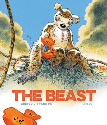 Pre-Order The Beast Book 2 Hardcover by Zidrou and Frank Pé
