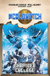 Pre-Order The Cold Witch: A Tale Of The Shrouded College by Charles Soule and Will Sliney