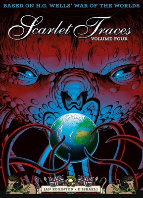 Pre-Order The Complete Scarlet Traces Book 4 by Ian Edginton and D'Israeli