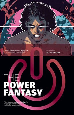 Pre-Order The Power Fantasy Volume 3 by Kieron Gillen and Caspar Wijngaard