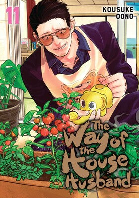 Pre-Order Way of the Househusband Volume 11 by Kousuke Oono