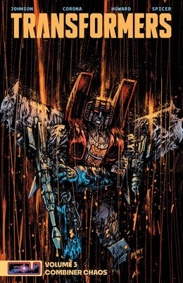 Pre-Order Transformers Volume 3 by Daniel Warren Johnson