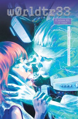 Pre-Order W0RLDTR33 Volume 3 By James Tynion IV and Fernando Blanco