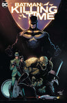 Batman Killing Time by Tom King and David Marquez