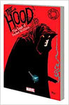 The Hood: The Saga of Parker Robbins by Brian K Vaughan
