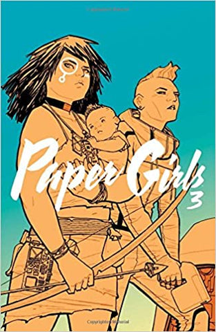 Paper Girls Volume 3 by Brian K Vaughan and Cliff Chiang