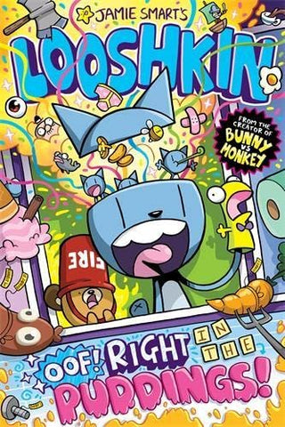 Looshkin: Oof Right in the Puddings by Jamie Smart