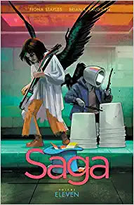 Saga Volume 11 by Brian K Vaughan and Fiona Staples