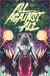 All Against All Volume 1 with OK Comics Signed Print by Alex Paknadel and Caspar Wijngaard