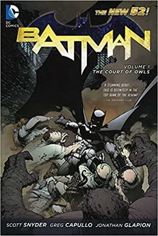 Batman Volume 1 (New 52) by Scott Snyder and Greg Capullo