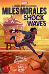 Miles Morales Shock Waves by Justin A. Reynolds and Pablo Leon