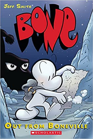 Bone Volume 1: Out from Boneville by Jeff Smith