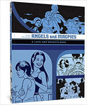Angels and Magpies (A Love and Rockets Book - 13) by Jaime Hernandez
