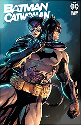 Batman Catwoman Hardcover by Tom King and Clay Mann