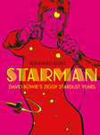 Starman David Bowie's Stardust Years by Reinhard Kleist