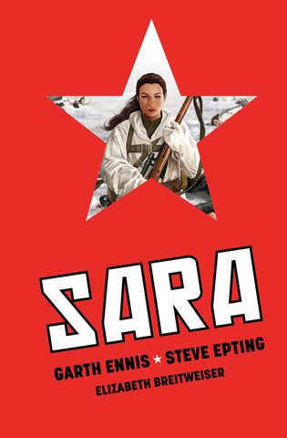 Sara Deluxe Hardcover Edition by Garth Ennis and Steve Epting