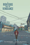 A Righteous Thirst for Vengeance Deluxe Hardcover Edition by Rick Remender and André Lima Araújo