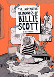 Impending Blindness of Billie Scott by Zoe Thorogood.