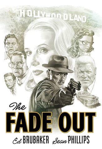 The Fade Out Complete Collection by Ed Brubaker and Sean Phillips