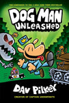 Dog Man Volume 2: Dog Man Unleashed by Dav Pilkey