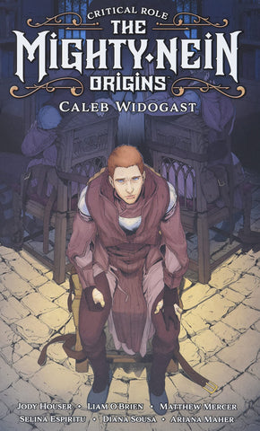 Critical Role The Mighty Nein Origins: Caleb Widogast by Jody Houser