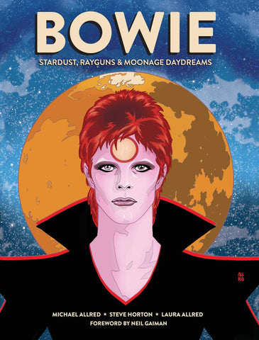 OK Comics | Bowie: Stardust, Rayguns, and Moonage Daydreams by Michael Allred