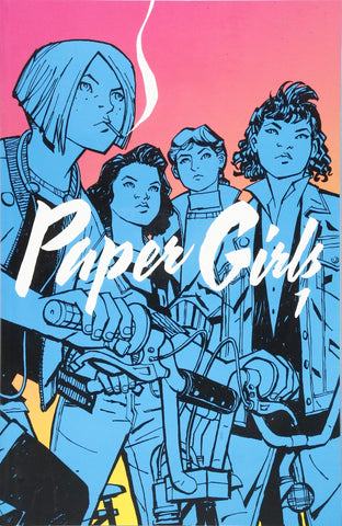 OK Comics | Paper Girls Volume 1 by Brian K Vaughan