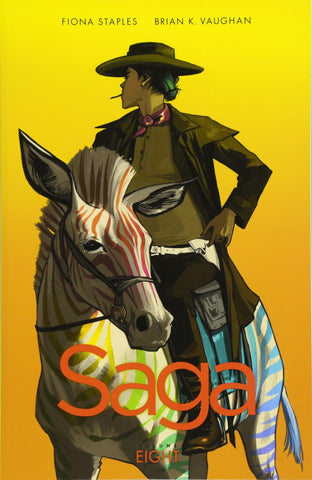 Saga Volume 8 by Brian K Vaughan and Fiona Staples