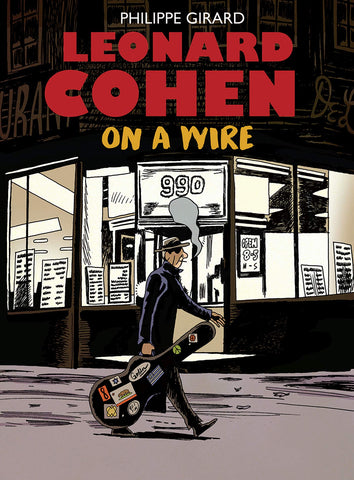 Leonard Cohen On a Wire by Phillipe Girard