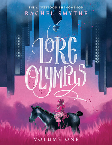 Lore Olympus Volume 1 Hardback by Rachel Smythe