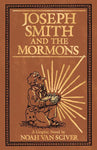 Joseph Smith and the Mormons with Signed Print by Noah Van Sciver