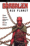 Barbalien: Red Planet by Jeff Lemire, Tate Brombal and Gabriel Walta