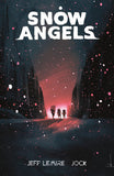 Snow Angels with OK Comics Exclusive Signed Print by Jeff Lemire and Jock