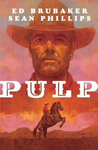 Pulp Paperback by Ed Brubaker, Sean Phillips and Jacob Phillips