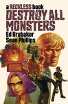 Reckless: Destroy All Monsters Hardback by Ed Brubaker with OK Comics Exclusive Signed Print by Sean Phillips and Jacob Phillips (Book 3)