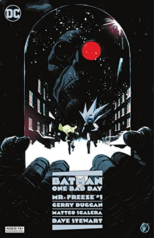 Batman One Bad Day: Mr Freeze by Gerry Duggan and Matteo Scalero